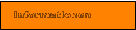 Informationen